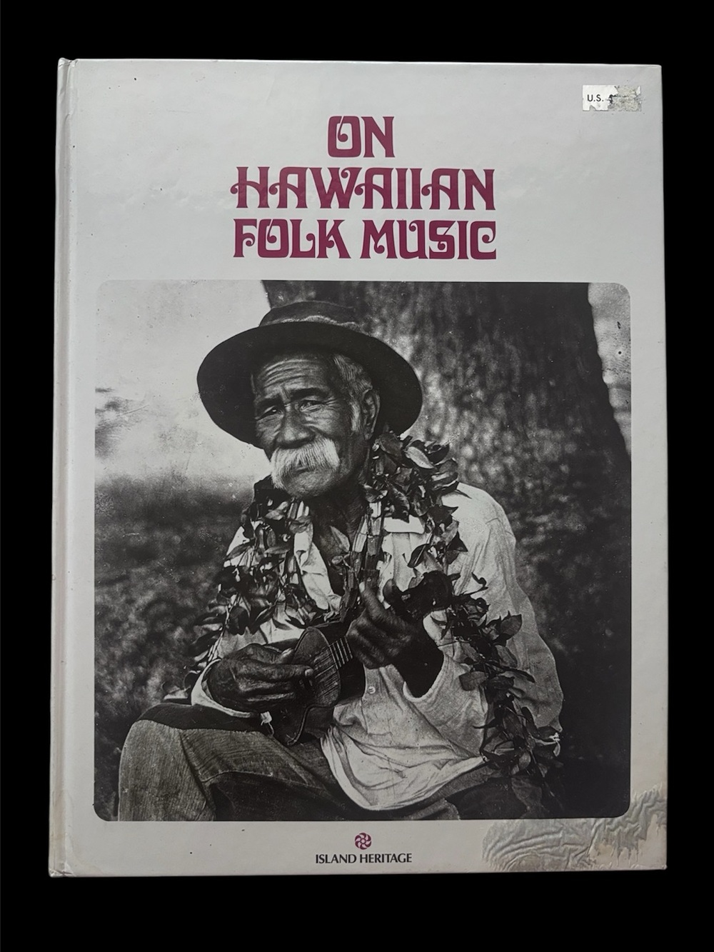 On Hawaiian Folk Music — collectors coffee table book by Island Heritage